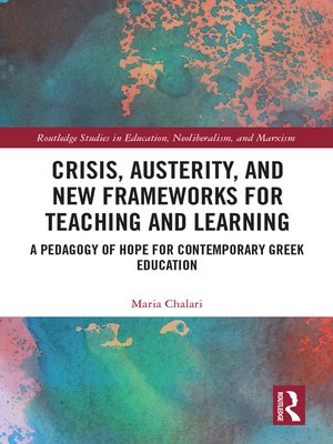 cover image of Crisis, Austerity, and New Frameworks for Teaching and Learning